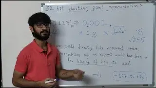 Lecture 10.2 :- 32 bit floating point number representation