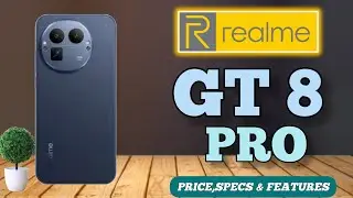 REALME GT8 PRO PRICE IN PHILIPPINES,SPECS AND FEATURE,OFFICIAL LOOK AND DESIGN