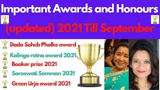 Important Awards and Honors 2021 Till September ||सभी पुरस्कार और सम्मान 2021 Part-1