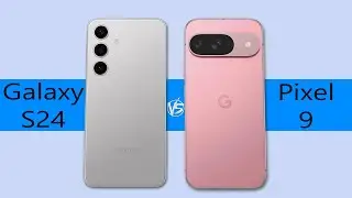Google Pixel 9 Vs Samsung Galaxy S24