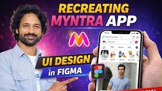 Myntra App UI Design and Prototype in Figma | Step-by-Step Full Course 