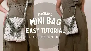 DIY Macrame Mini Bag Tutorial for Beginners