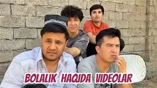 BOLALIK HAQIDA VIDEOLAR | 1-TO‘PLAM 🤩