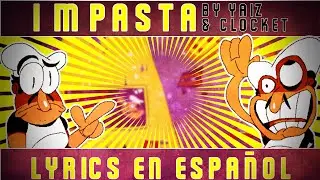 [IMPASTA] Lyrics en español Ft. @Yaiz123 - Friday Night Funkin' Pizza Tower - vs. Fake Peppino