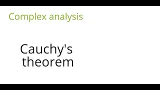 Complex analysis: Cauchy's theorem