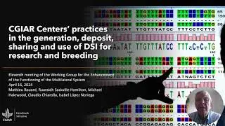 CGIAR Centers' practices in the generation, deposit, sharing and use of DSI for research & breeding.