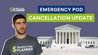 Emergency Pod: Cancellation Update | Student Loan Cancellation