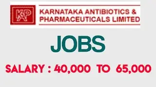 Pharma Jobs1 || Latest jobs at  Karnataka Antibiotics and Pharmaceuticals Limited-KAPL || #vacancy
