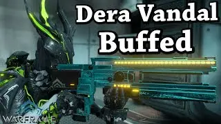 Warframe | Dera Vandal [Buffed] (4 Forma Build)