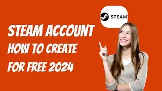 Sign Up for Steam Free in Minutes – Beginner's Tutorial