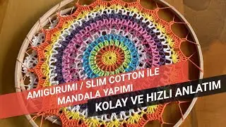 Amigurumi / Slim Cotton ile Mandala Yapımı