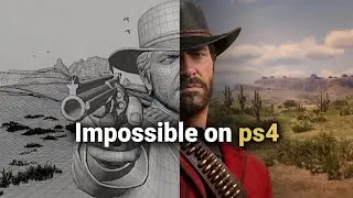 How RDR2 Pushed The Ps4's Hardware Beyond Its Limits