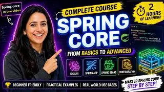 Spring Core Full Course in One Video 🔥 Master Spring Framework Step-by-Step | Hindi