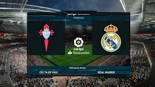 PES 2019 | Celta Vigo vs Real Madrid - La Liga Matchday 1