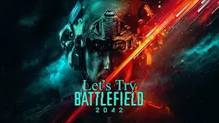 Let's Try - Battlefield 2042 (Beta - PS4 Pro) A Fun, Buggy Mess