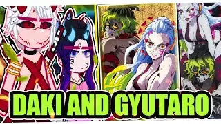 ||Hashiras Swap Au reacting to DAKI AND GYUTARO|| \🇧🇷/🇺🇲// {Hashiras as Onis} ◆Bielly - Inagaki◆