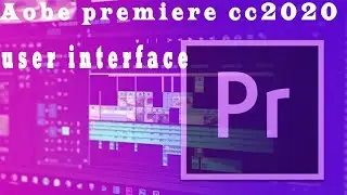 Adobe Premiere Pro Complete Masterclass 2020/Explore Adobe Premiere Home Screen Interface