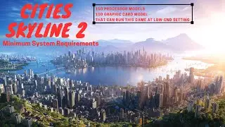 City Skyline 2 minimum system requirements | benchmark | Gaming ocean | recommended Pc Games