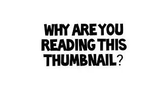 why are you reading this title