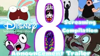 Disney Television Animation Cartoons Screaming Compilation 8 | Announcement Trailer