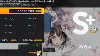 osu! Hanasaka Yui(CV M.A.O) - Harumachi Clover [Halation] + HDDT SS 259PP