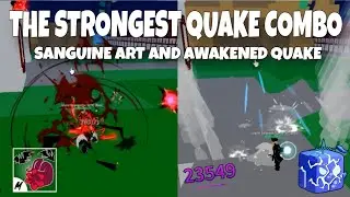 SANGUINE ART AND AWAKENED QUAKE ONE SHOT COMBO