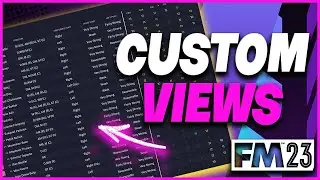 41 CUSTOM VIEWS IN FM23 FOR YOU TO DOWNLOAD FOR FREE