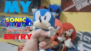 My #sonicplushrewind2021 Entry!