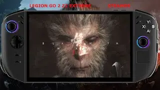 Legion GO 2 Z2 Extreme / Black Myth: Wukong - FSR 4 Performance / SteamOS (Bazzite)