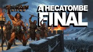 CONAN EXILES SAGA - LIVE - A Batalha Final e um Recomeço Cruel.