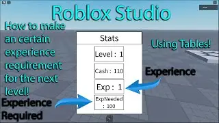 Roblox Studio - How to make custom experience requirements for levels