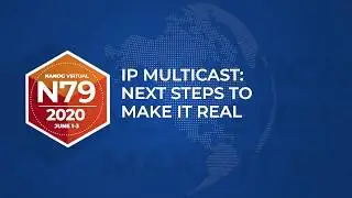 IP Multicast: Next steps to make it real