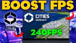 Cities Skylines 2 how to get unlimited fps boost & fix lagging - best PC settings
