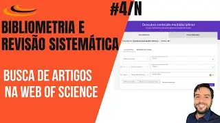 Como pesquisar artigos na Web of Science (WoS)? [PRÁTICO!]