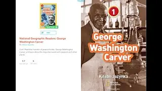 George Washington Carver 🥜🚜🥜  National Geographic Readers