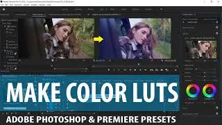 Create your own color luts preset in photoshop & Adobe Premiere pro