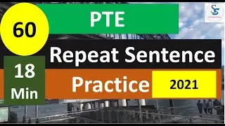 PTE Repeat Sentence Practice| PTE Repeat Sentence Prediction November 2021 | PTE Tricks and Tips