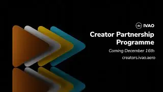 IVAO New Creator Partnership Programme - creators.ivao.aero