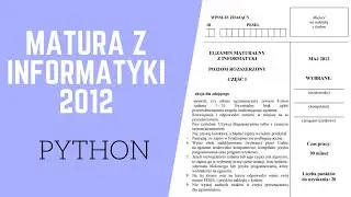 Matura z informatyki, 2012 [Python]