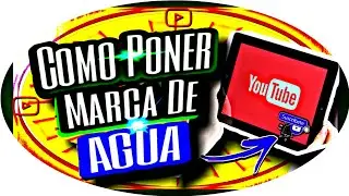 🚀 Como Poner una MARCA DE AGUA en Youtube en CELULAR Android 2021/ Como hacer y Poner Logo Del Canal