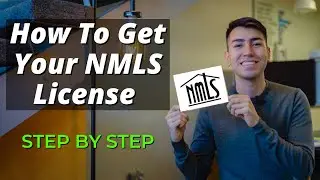 How To Get Your Loan Officer License (Step By Step)