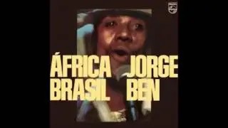 Jorge Ben   Africa Brasil 1976