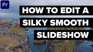 How to Edit a Slideshow in Adobe Premiere