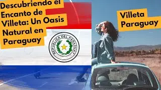Descubriendo el Encanto de Villeta: Un Oasis Natural en Paraguay #paraguay  #viajes #adventura