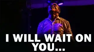 I WILL WAIT ON YOU | MIN.THEOPHILUS SUNDAY
