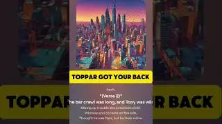TOPPAR GOT YOUR BACK
