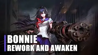 Bonnie - Rework & Awaken | Heroes Evolved | NetDragon