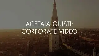 ACETAIA GIUSTI - CORPORATE VIDEO