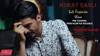 MURAT ÇOK ÜZGÜNÜM TANITIM FRAGMANI