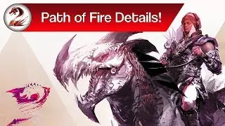 Guild Wars 2: Path of Fire Expansion Features & Details | Mounts, Elite Specs, Maps, Pricing & More!